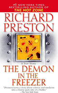 The Demon in the Freezer: A True Story by Richard Preston