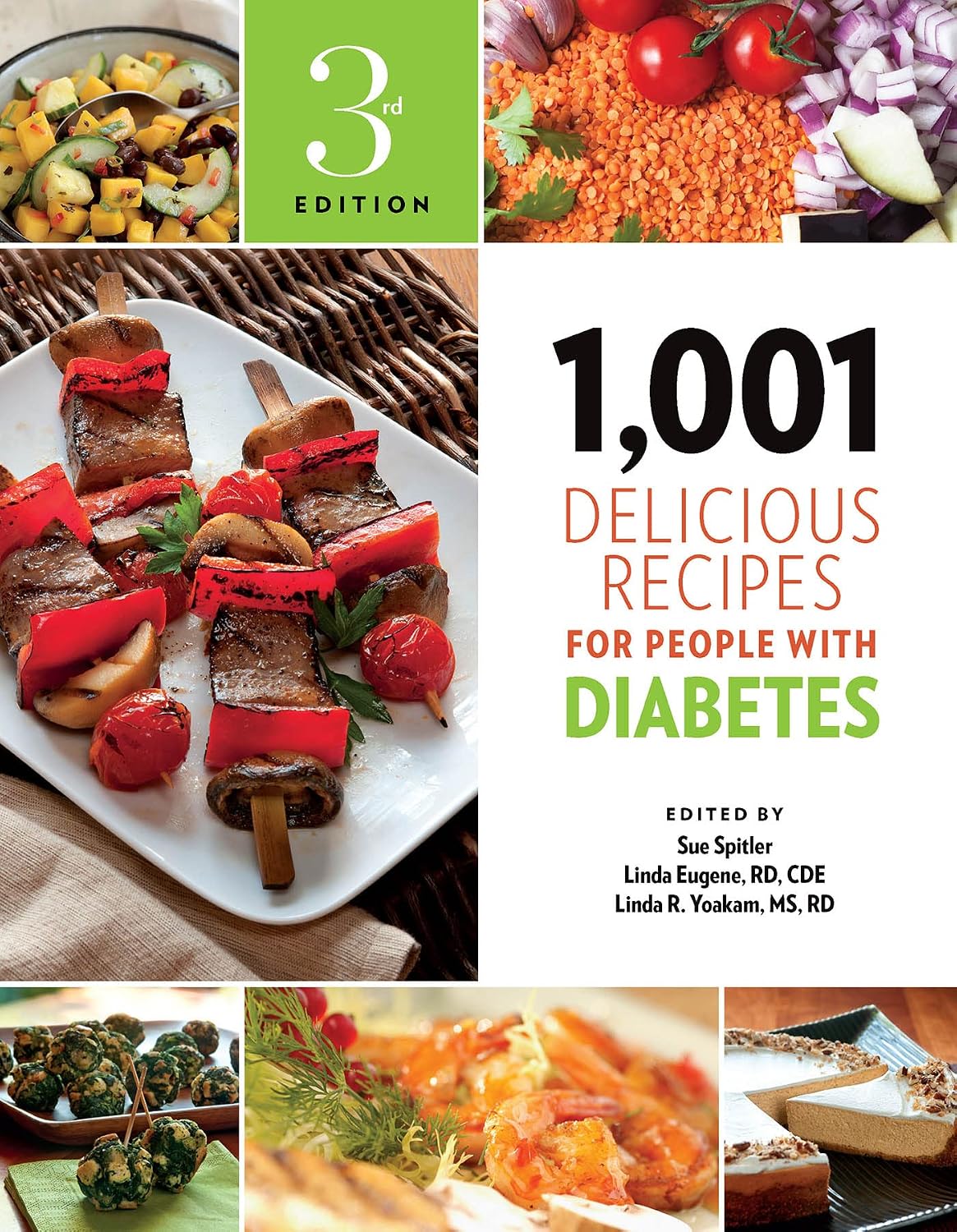 1,001 Delicious Recipes for People with Diabetes by R.D. Linda R. Yoakam