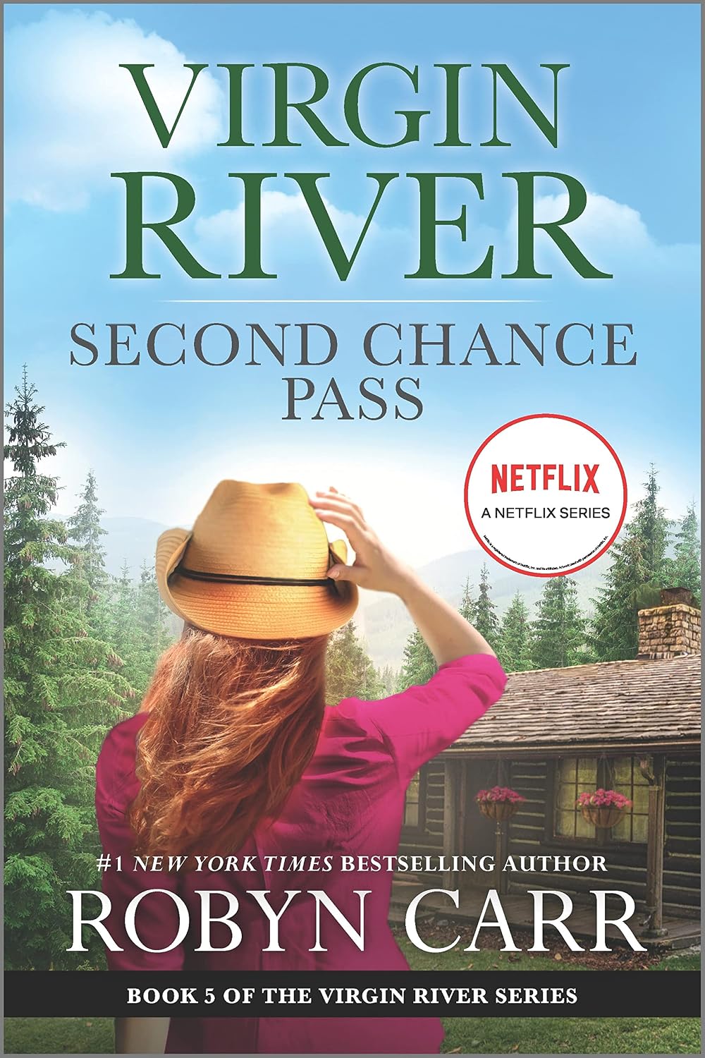 Second Chance Pass: A Virgin River Novel – A Small Town Romance from the Netflix Series by Robyn Carr