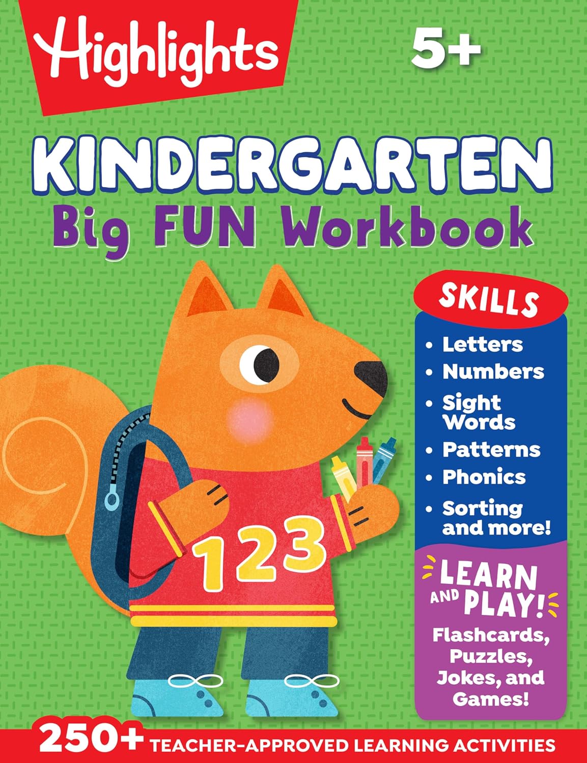Kindergarten Big Fun Workbook: Prep Workbook with Kindergarten Learning Activities Featuring Tracing Worksheets, Alphabet Practice, Math Activities and Puzzles by Highlights Learning