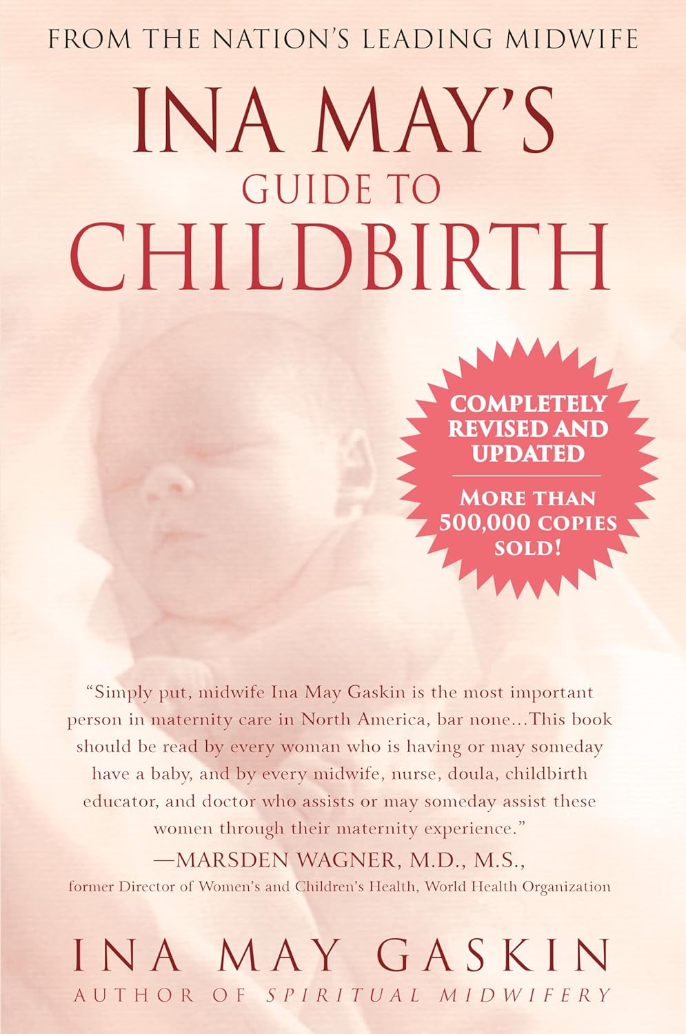 Ina May's Guide to Childbirth "Updated With New Material" by Ina May Gaskin