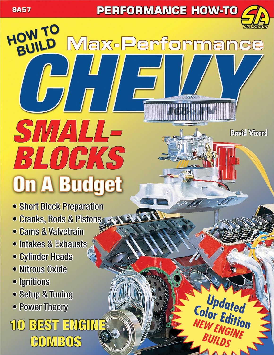 Build Max-Perf Chevy SB on a Budget (Performance How-To) by David Vizard