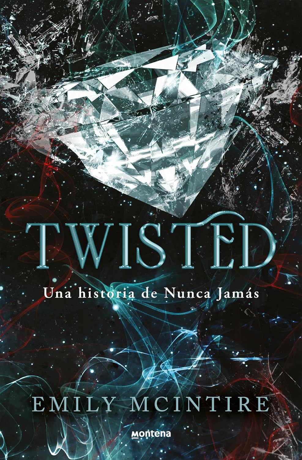 Twisted (Spanish Edition) (Nunca Jamás / Never After) by Emily McIntire