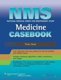 NMS Medicine Casebook by M.d. Shah, Tilak