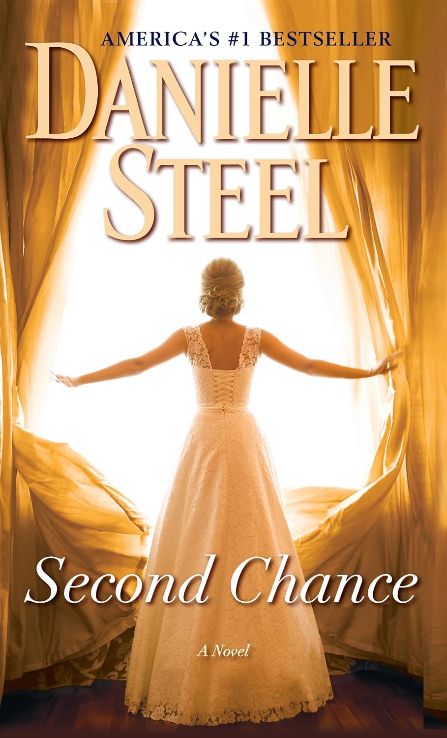 Second Chance: A Novel by Danielle Steel
