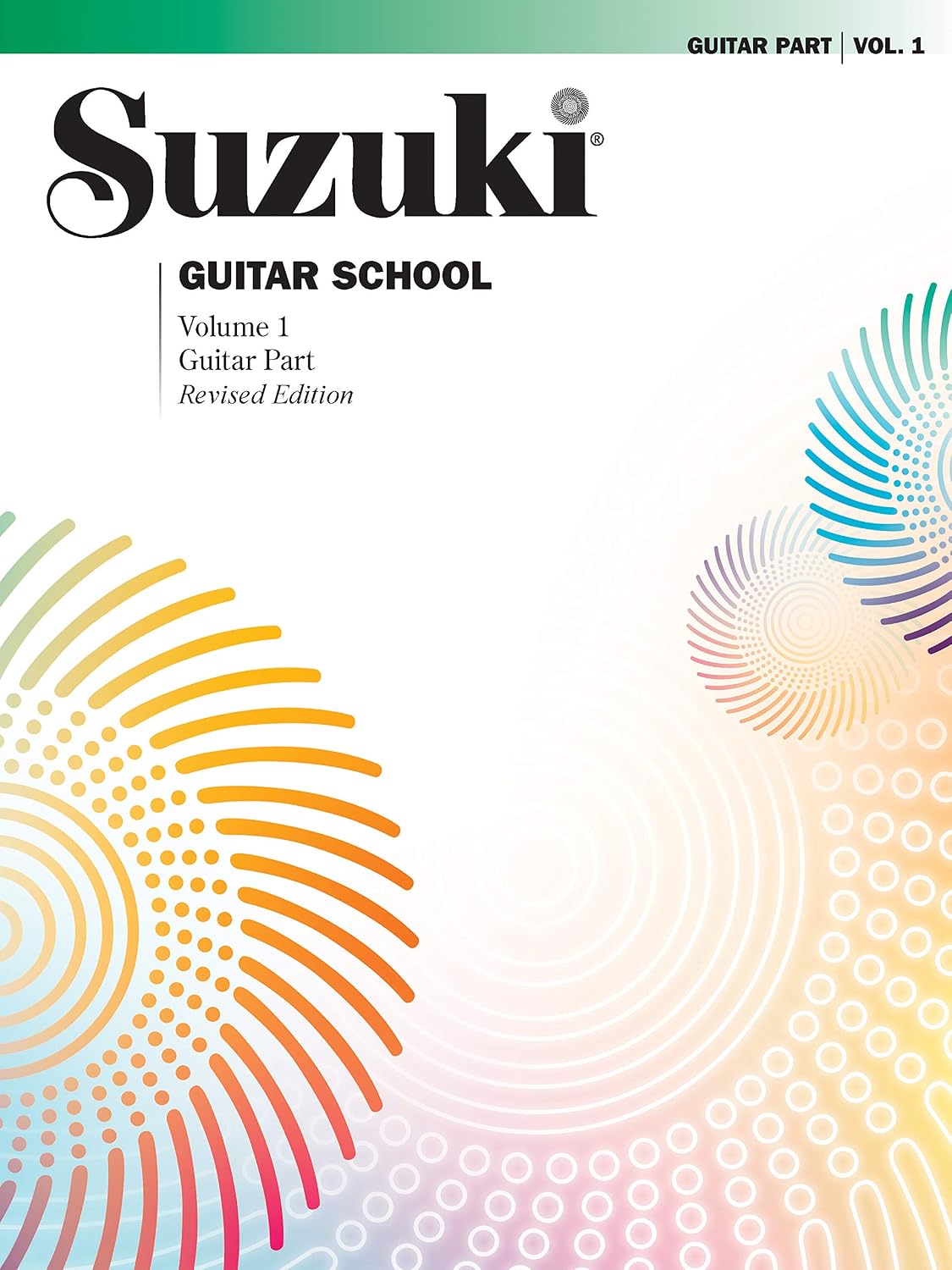Suzuki Guitar School, Vol 1: Guitar Part by Seth Himmelhoch