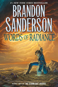 Words of Radiance: Book Two of the Stormlight Archive by Brandon Sanderson