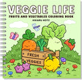 Veggie Life: Fruits and Vegetables Coloring Book for Adults and Teens by Hikaru Kotz