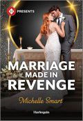 Marriage Made in Revenge (Harlequin Presents) by Michelle Smart