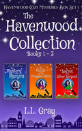 The Havenwood Collection Books 1-3: The Havenwood Cozy Mystery Series Box Set 1 (Havenwood Cozy Mysteries Box Sets) by L.L. Gray