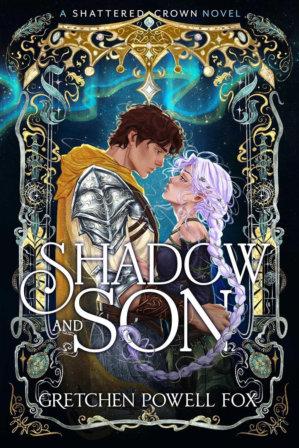 Shadow and Son (Shattered Crown) by Gretchen Powell Fox