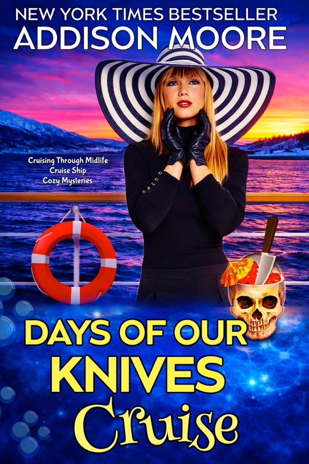 Days of Our Knives Cruise (Cruising Through Midlife: Cruise Ship Cozy Mysteries Book 14) by Addison Moore