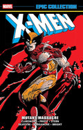 X-Men Epic Collection: Mutant Massacre by Chris Claremont