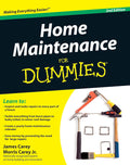 Home Maintenance For Dummies by James Carey