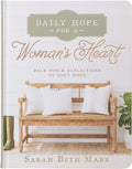 Daily Hope for a Women's Heart Devotional, Hardcover, Back Porch Reflections on God's Word by Sarah Beth Marr
