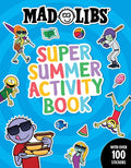 Mad Libs Super Summer Activity Book: Sticker and Activity Book with Over 100 Stickers (Mad Libs Workbooks) by Gabriella DeGennaro