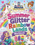 Summer Glitter Rainbow Lands Workbook (Mr. Smarty Mouse) by Bren Calder