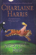Definitely Dead (Southern Vampire Mysteries, Book 6) by Charlaine Harris