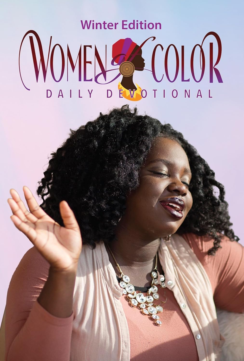 Women of Color Daily Devotional WINTER Edition by Various writers