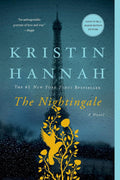 The Nightingale: A Novel by Kristin Hannah