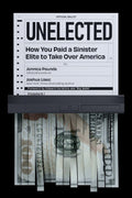 Unelected by Jennica Pounds
