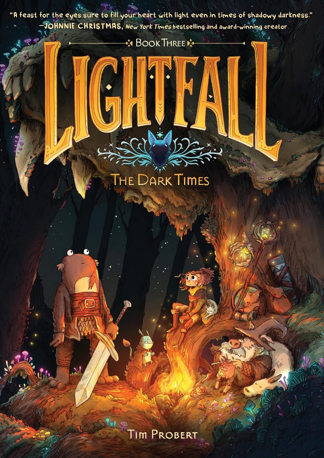 Lightfall: The Dark Times: A Graphic Novel by Tim Probert
