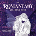 The Romantasy Coloring Book: An Adult Coloring Book Featuring 24 Gorgeous Romance and Fantasy-Themed Illustrations by Daniela Liberona