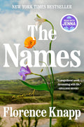 The Names: A Read with Jenna Pick: A Novel by Florence Knapp