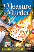 A Measure of Murder: A Sally Solari Mystery by Leslie Karst
