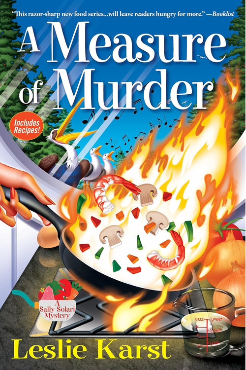 A Measure of Murder: A Sally Solari Mystery by Leslie Karst