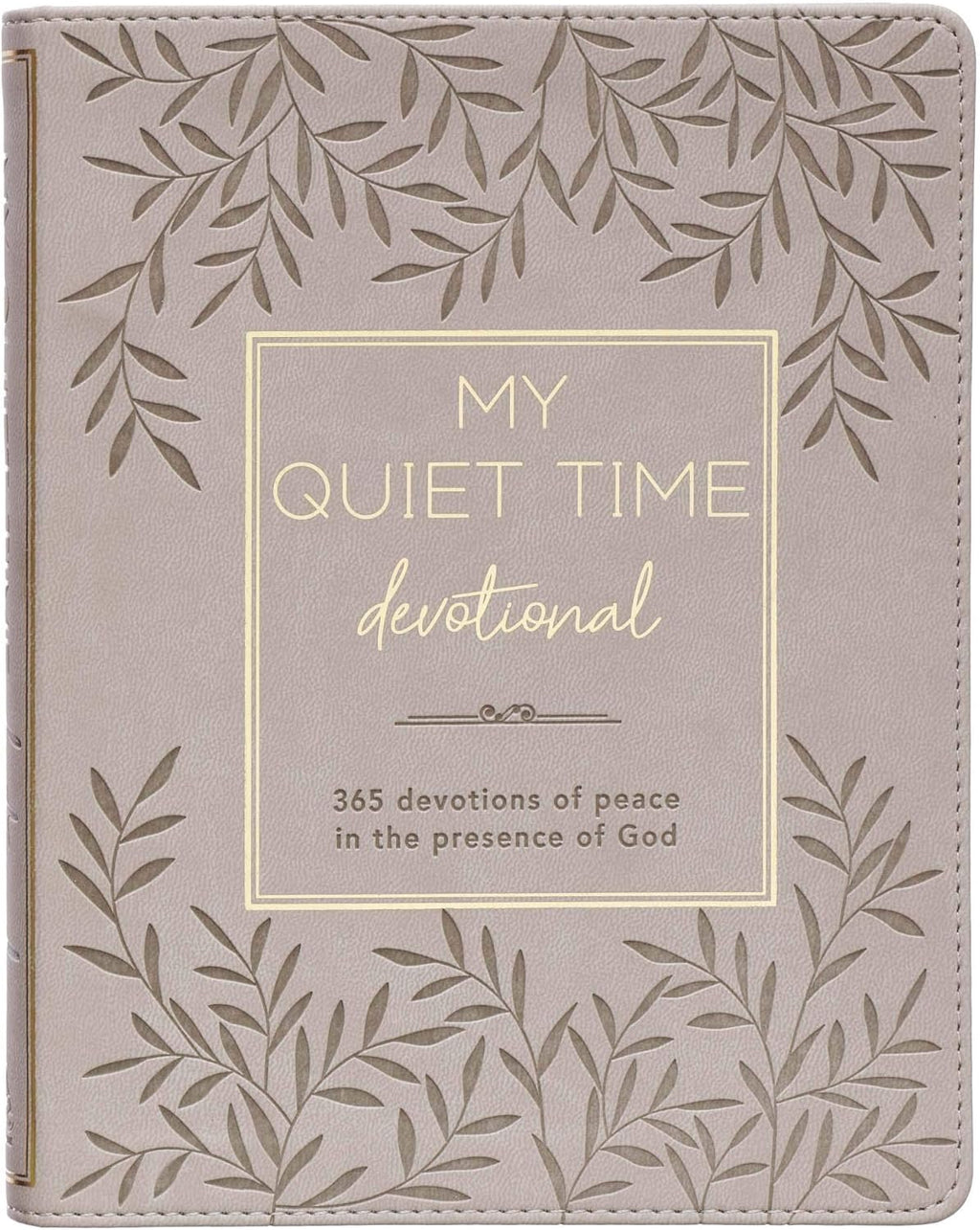 My Quiet Time Devotional - 365 Devotions for Women To Bring You Into The Peace Of The Presence of God Cappuccino, Faux Leather Flexcover Gift Book w/Ribbon Marker by Christian Art Publishers