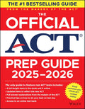 The Official ACT Prep Guide 2025 - 2026: Book + Online Course by ACT