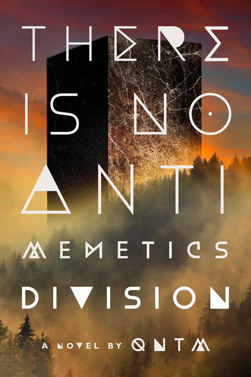 There Is No Antimemetics Division: A Novel by qntm