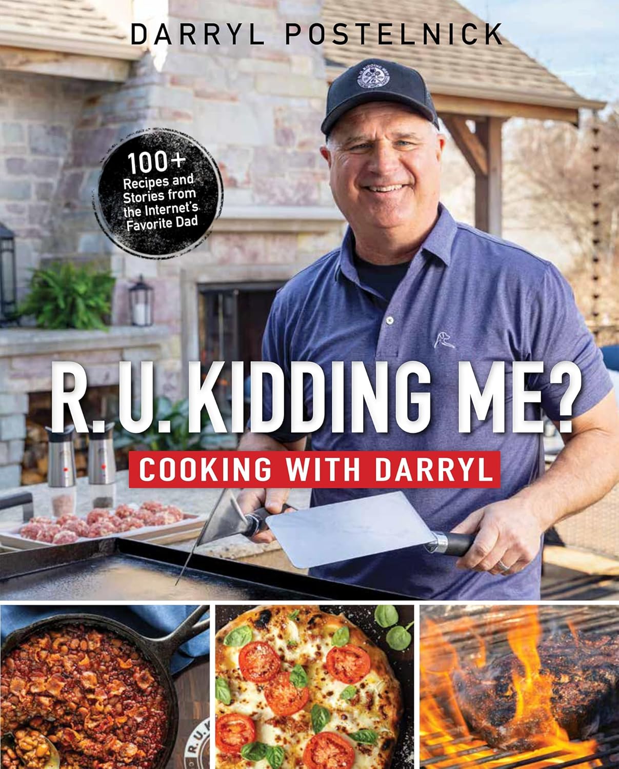 R.U. Kidding Me? Cooking with Darryl by Darryl Postelnick