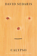 Calypso by David Sedaris