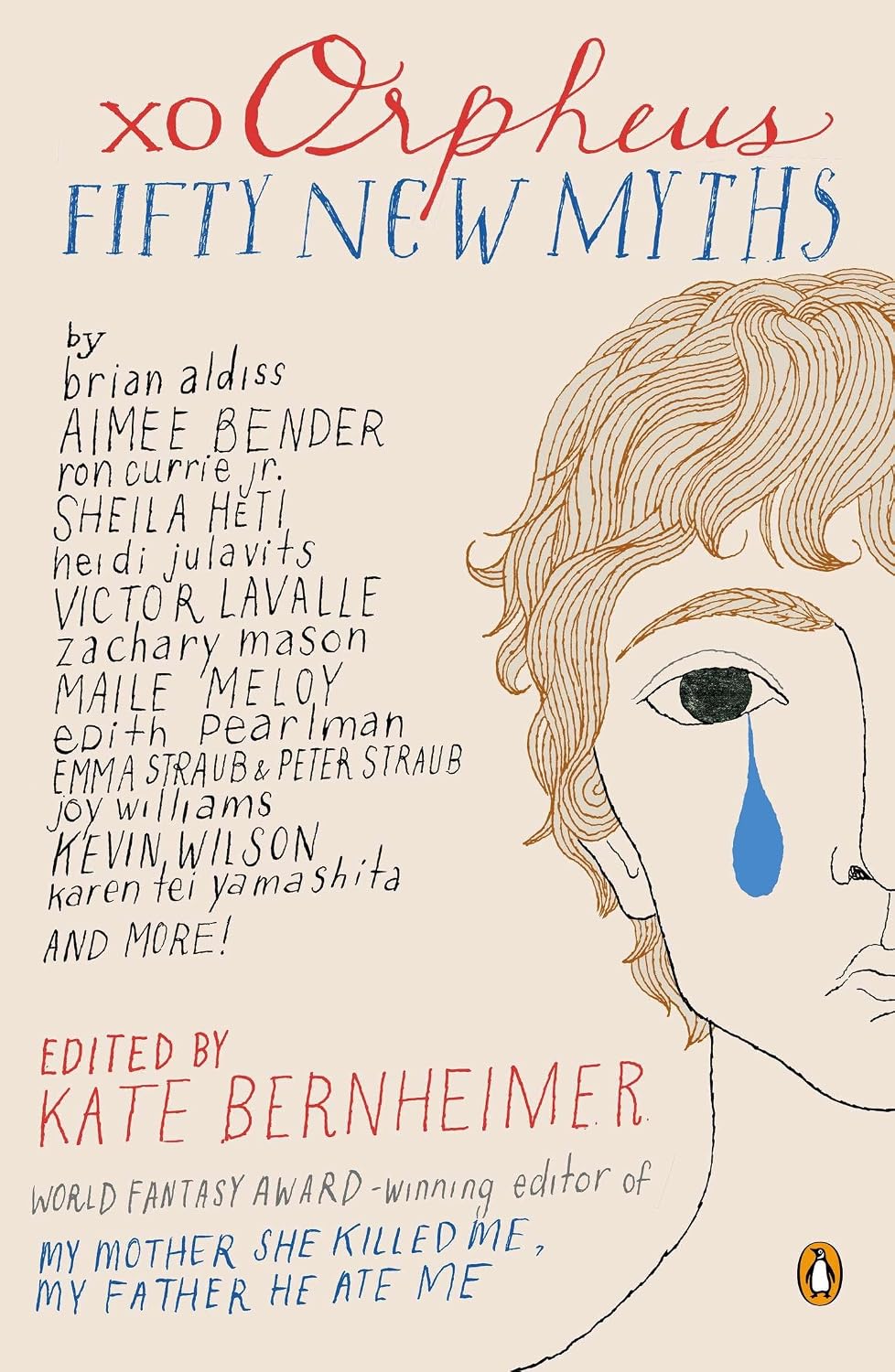 xo Orpheus: Fifty New Myths by Kate Bernheimer