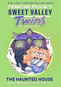 Sweet Valley Twins: The Haunted House: (A Graphic Novel) (Sweet Valley Twins Graphic Novels) by Francine Pascal