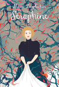 Séraphine - nouvelle édition by Marie Desplechin