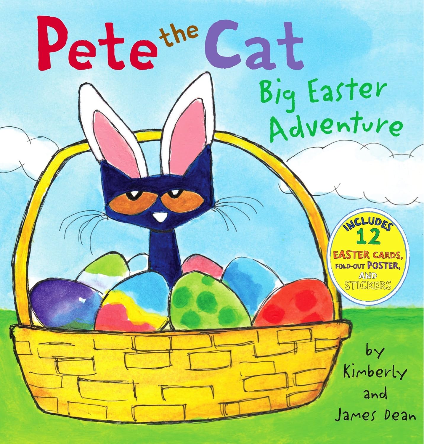 Pete the Cat: Big Easter Adventure: A Groovy Easter Story About Helping Friends for Children (Ages 4–8) by Kimberly Dean