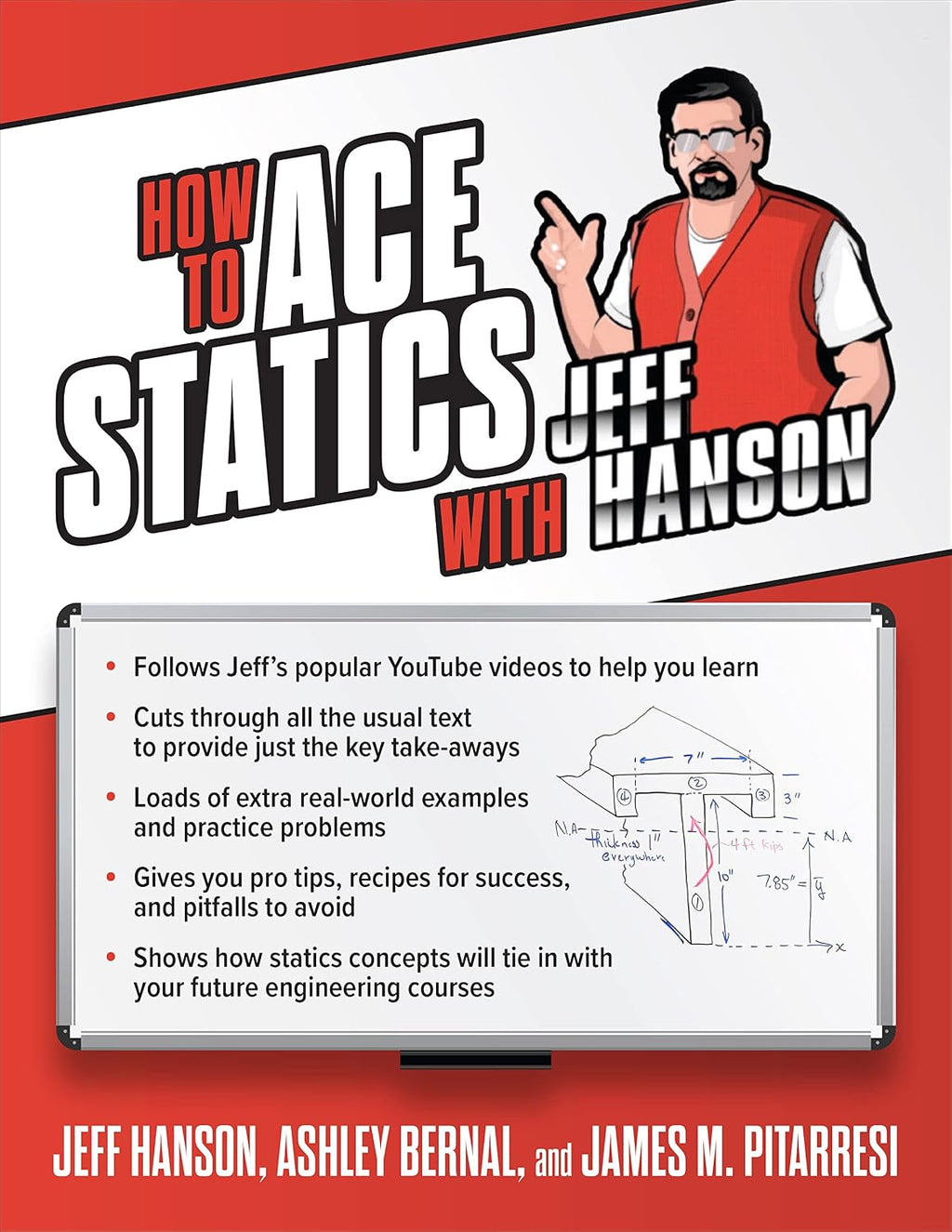 How to Ace Statics with Jeff Hanson by Jeff Hanson