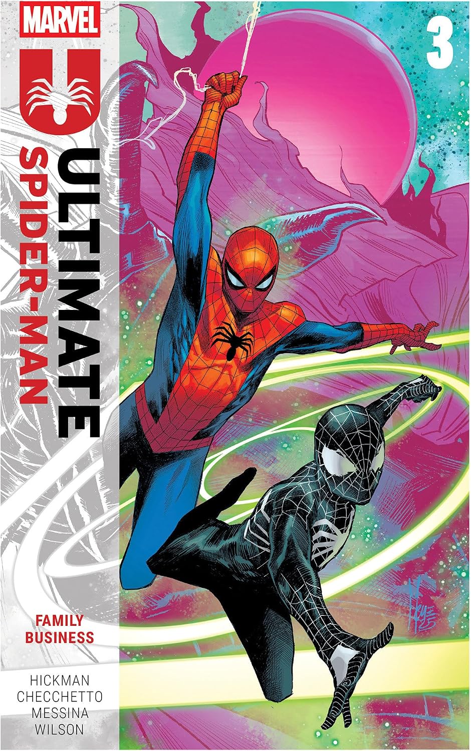 Ultimate Spider-Man By Jonathan Hickman Vol. 3: Family Business by Jonathan Hickman