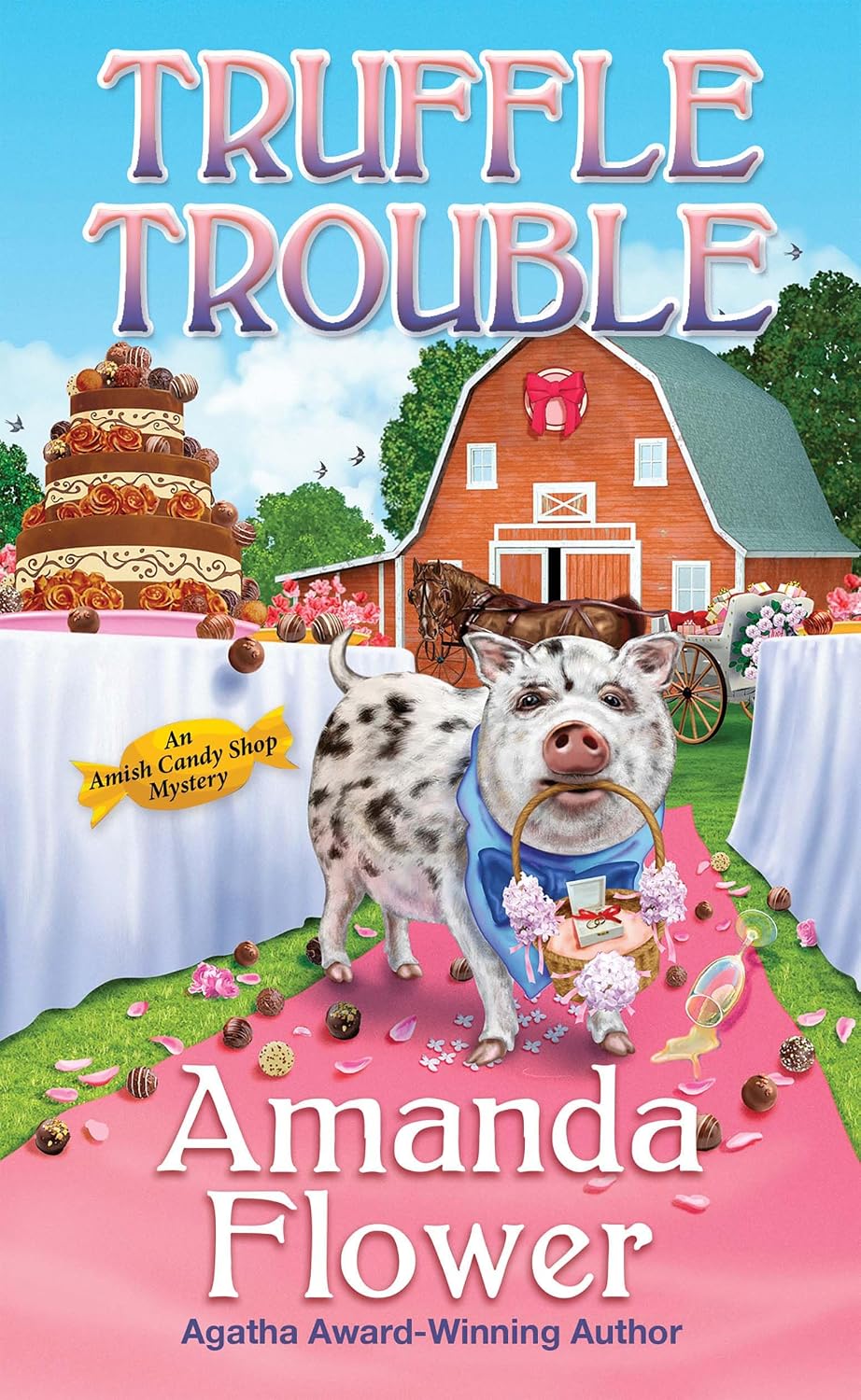Truffle Trouble (An Amish Candy Shop Mystery Book 10) by Amanda Flower