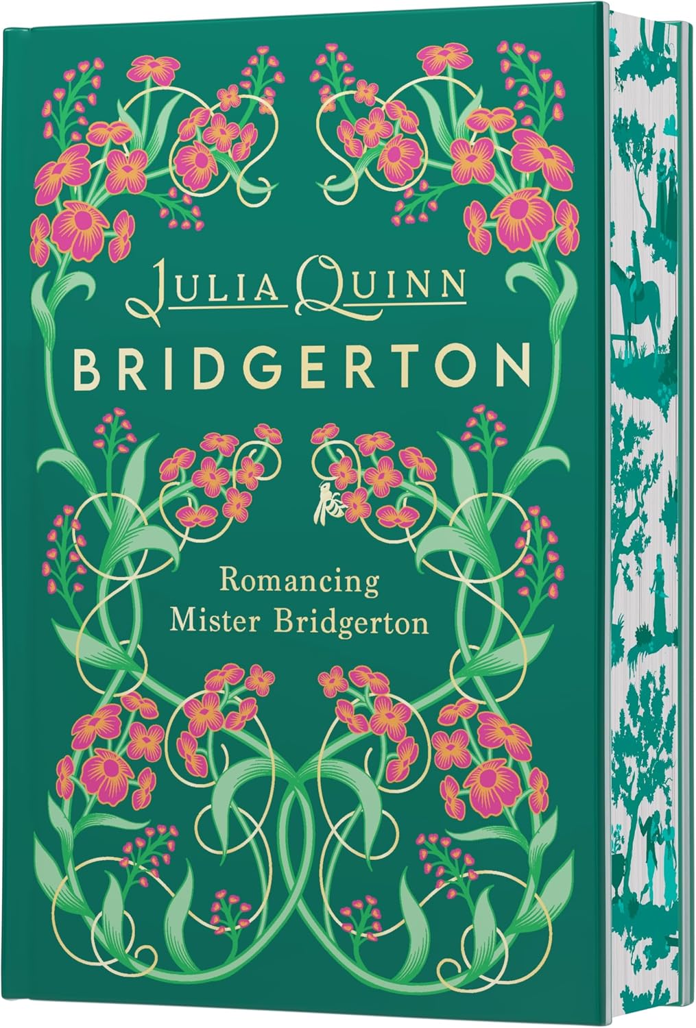Romancing Mister Bridgerton Deluxe Collector's Edition: Bridgerton – A Charming Regency Romance About Best Friends and Hidden Identities by Julia Quinn