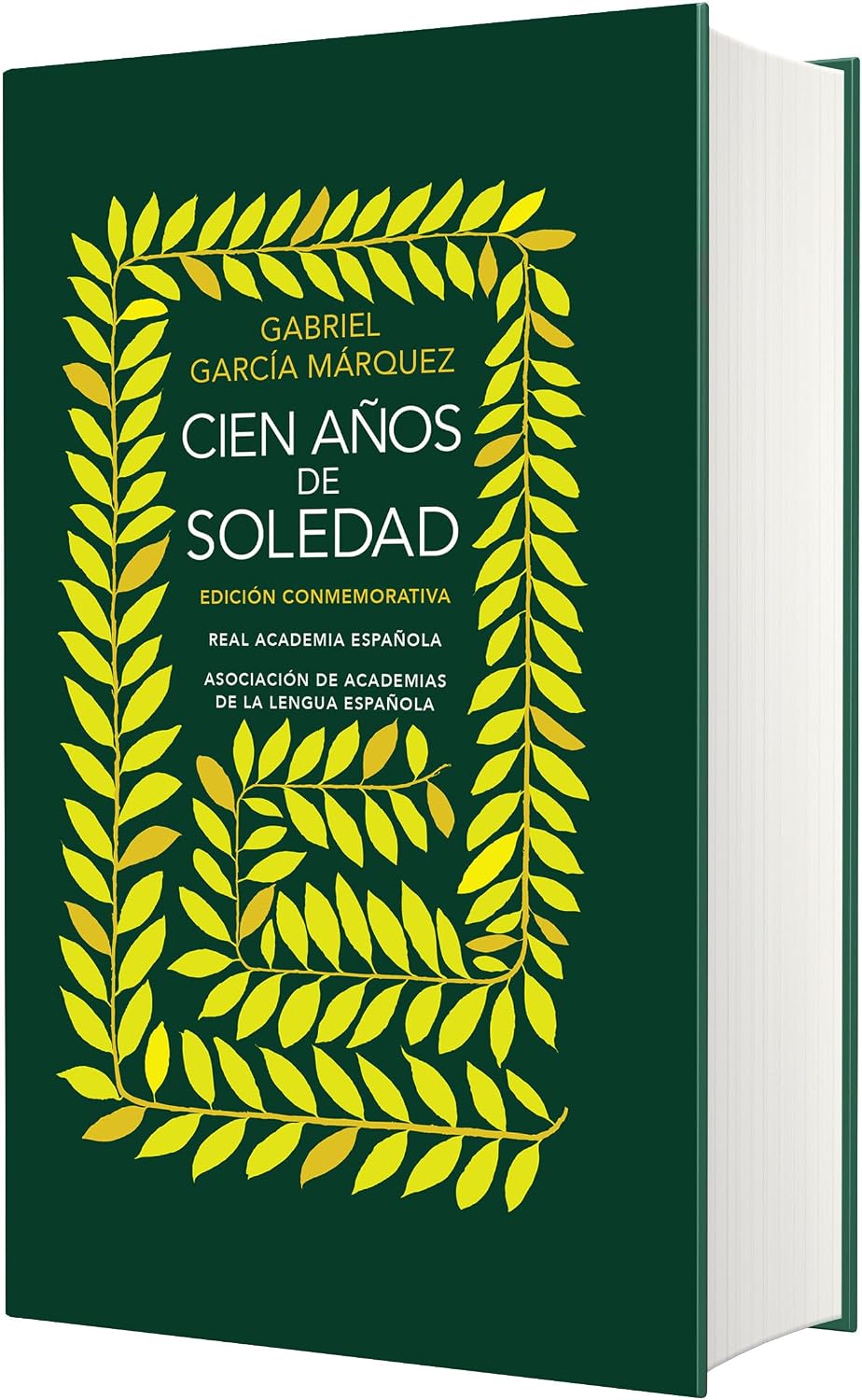 Edición conmemorativa Cien años de soledad (RAE y la ASALE) / One Hundred Years of Solitude (EDICIÓN CONMEMORATIVA DE LA RAE Y LA ASALE) (Spanish Edition) by Gabriel García Márquez