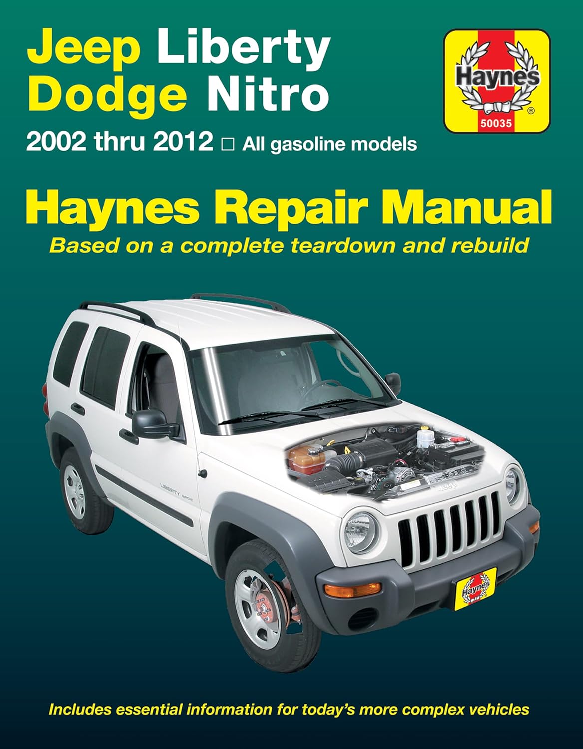 Jeep liberty & Dodge Nitro 2002-2012 Haynes Repair Manual: (Does Not Include Information Specific to Diesel Models) (Haynes Automotive) by Editors of Haynes Manuals
