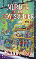 Murder at the Toy Soldier (A Cozy Capers Book Group Mystery) by Maddie Day