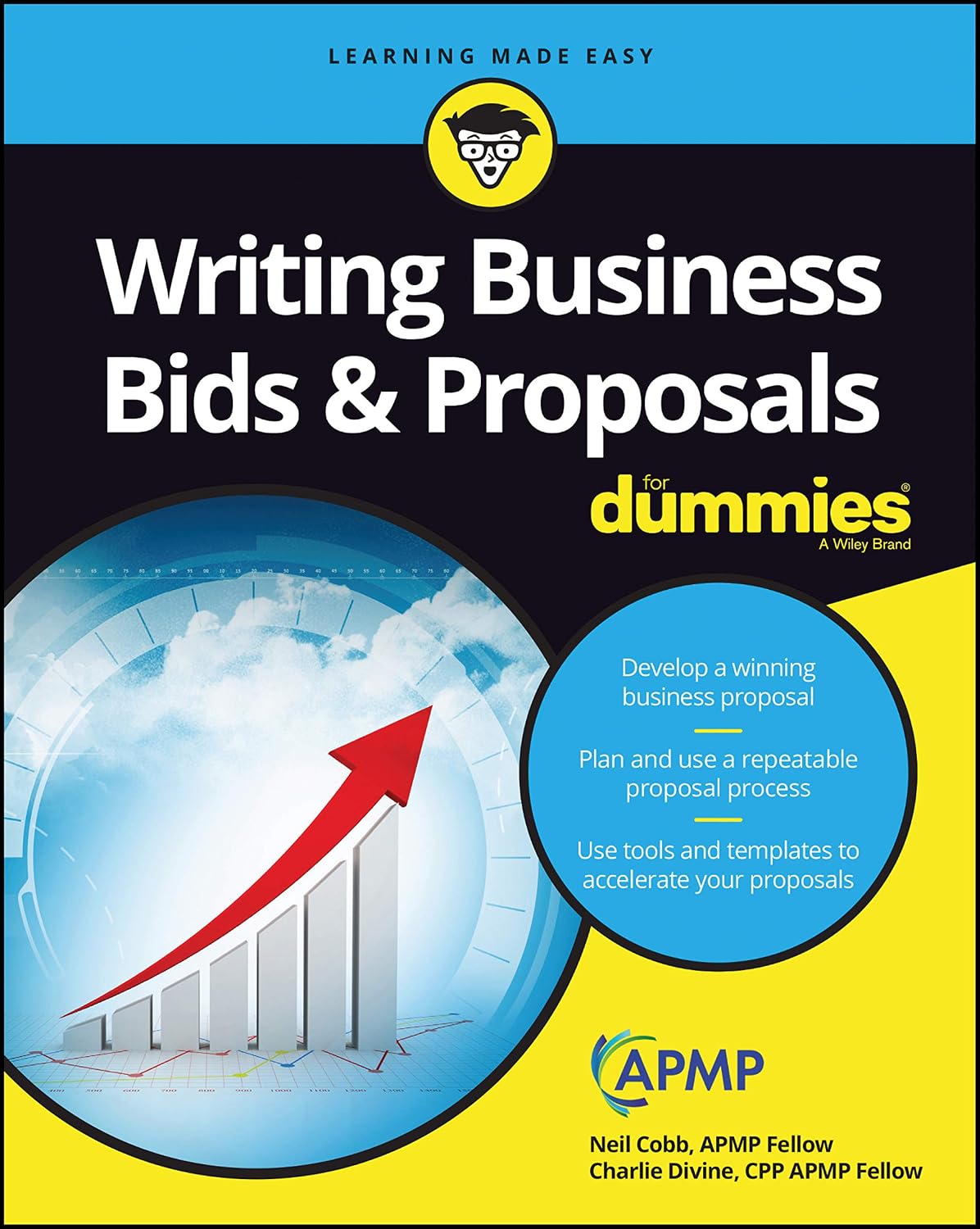 Writing Business Bids and Proposals For Dummies by Neil Cobb