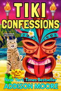 Tiki Confessions (The Coconut Confessions, Hawaii Cozy Mysteries Book 4) by Addison Moore