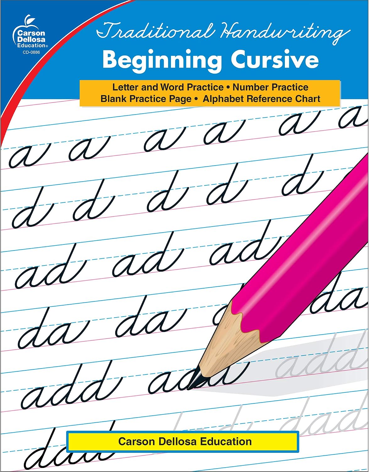 Carson Dellosa Beginning Cursive Handwriting Workbook, Traditional Writing Book With Number and Letter Tracing and Sight Words Practice, Classroom or Homeschool Curriculum by Carson-Dellosa Publishing