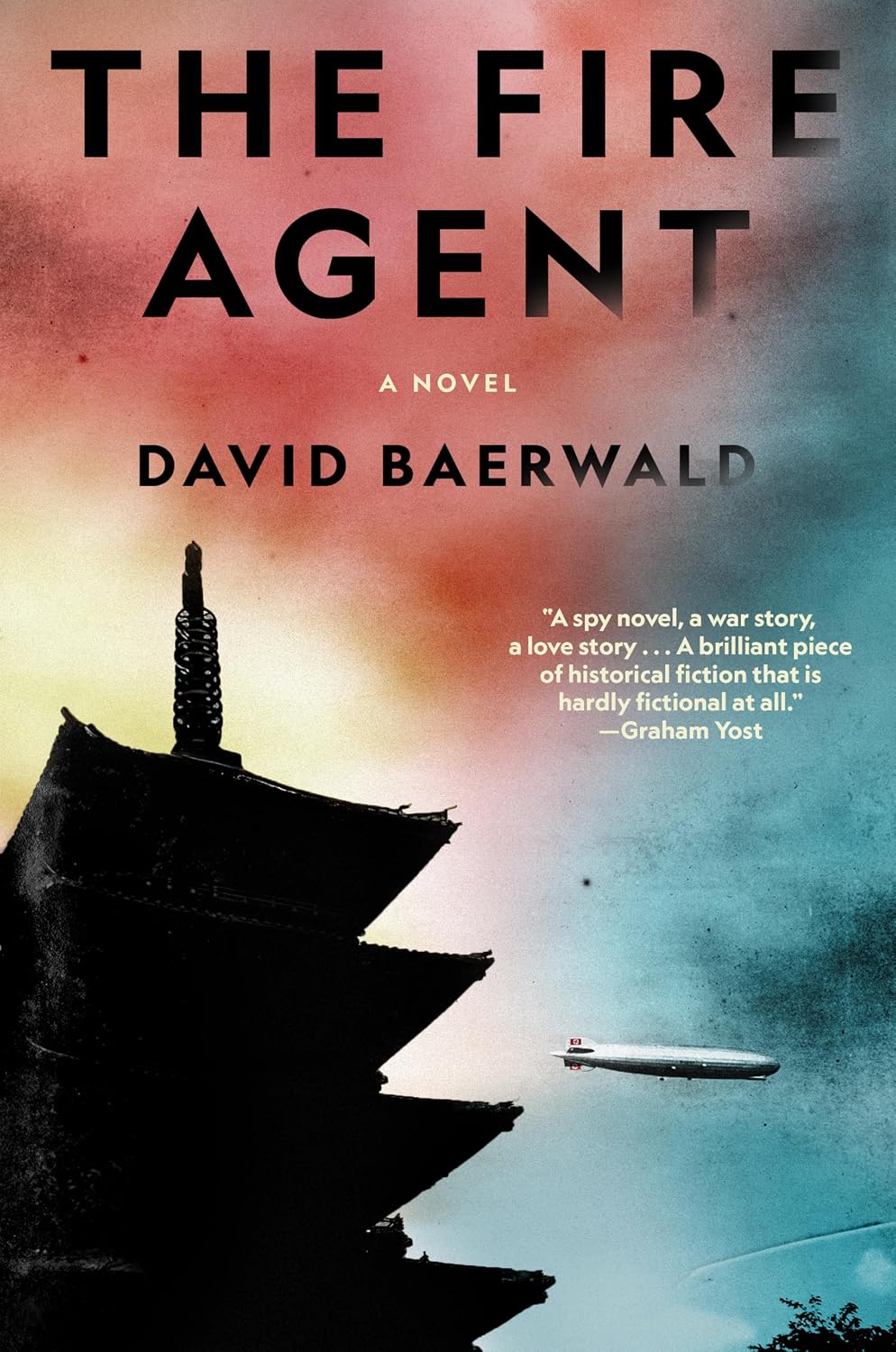 The Fire Agent: A Novel by David Baerwald